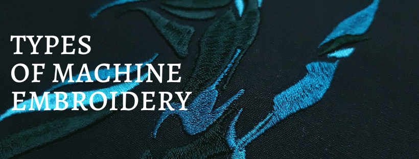 Types  of Machine Embroidery