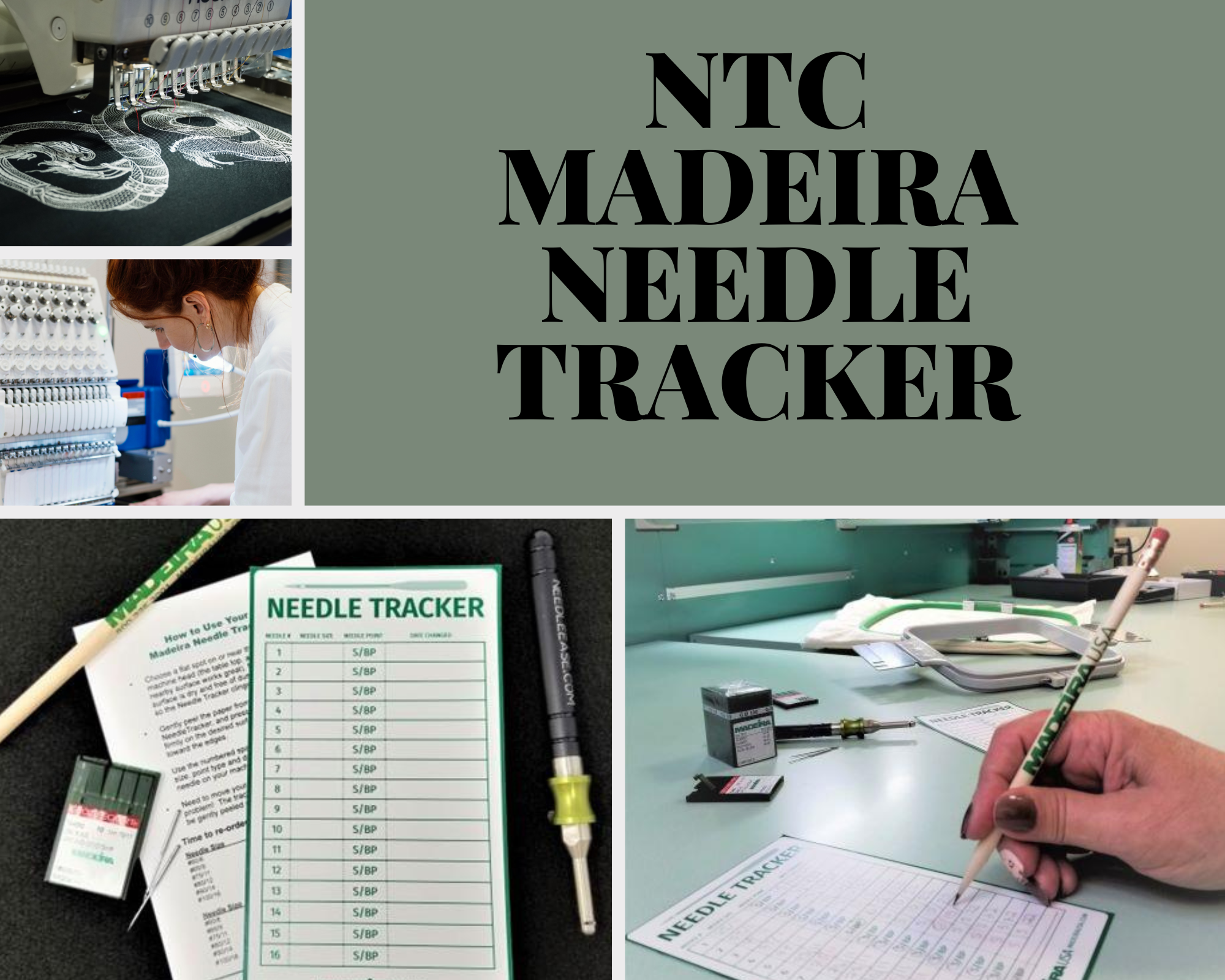 The NTC Madeira Needle Tracker: A Tool of Precision
